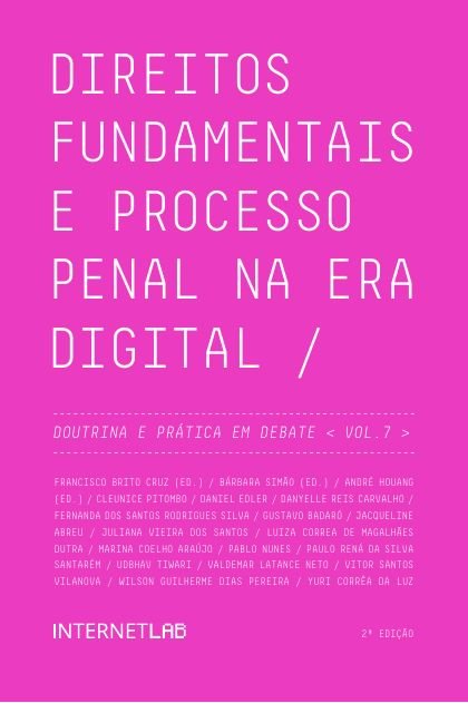 Capa de Direitos Fundamentais e Processo Penal na Era Digital, vol. 7