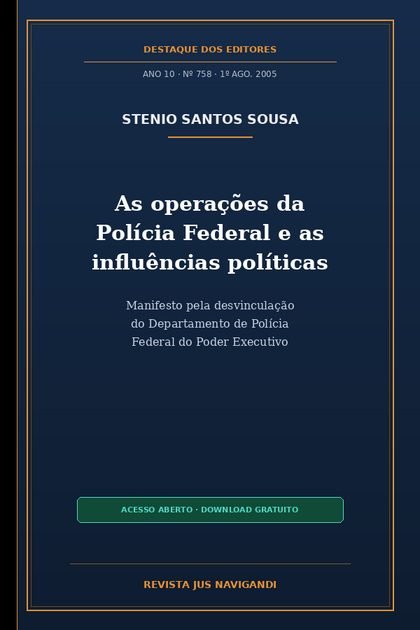 Capa de As operações da Polícia Federal e as influências políticas