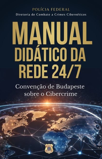 Capa de Manual Didático da Rede 24/7 da Convenção de Budapeste sobre o Cibercrime