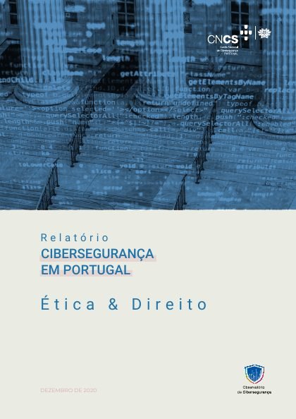 Capa de Relatório cibersegurança em Portugal: Ética & Direito
